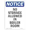 Signmission OSHA Notice, 7" Height, No Storage Allowed In Boiler Room Sign, 7" X 5", Portrait OS-NS-D-57-V-14854 - alternate 1